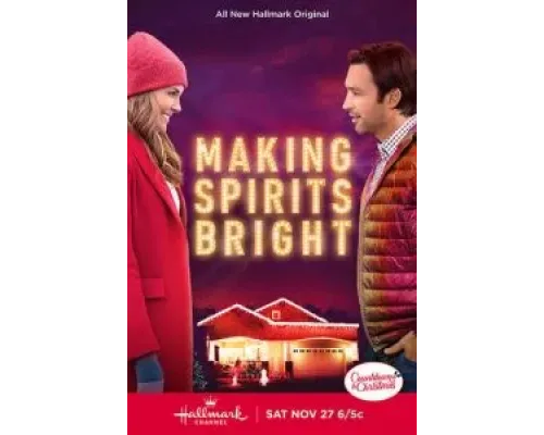 Making Spirits Bright (2021) Making Spirits Bright (2021)