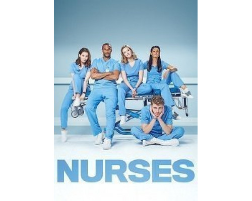 Nurses 1 сезон (2020) Nurses 1 сезон (2020)
