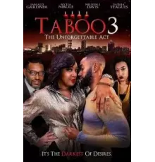 Taboo 3 the Unforgettable Act (2021)