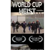 World Cup Heist (2020)
