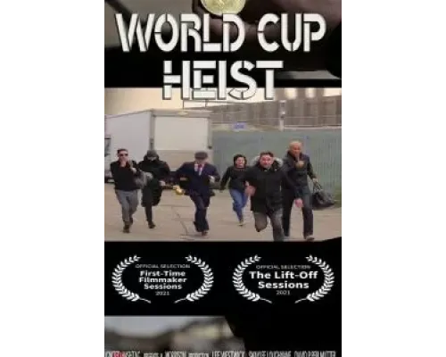 World Cup Heist (2020) World Cup Heist (2020)