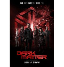 Чёрная материя 1-3 сезон  (2015)