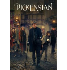 Диккенсиада 1 сезон  (2015)