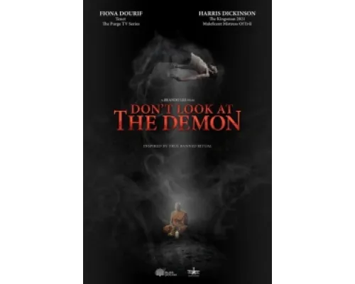 Не смотри на демона ( 2022) Не смотри на демона ( 2022)