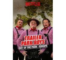 Парни из Трейлер Парка: Вне Парка 1-2 сезон  (2016)