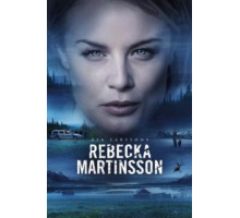 Ребекка Мартинссон 1-2 сезон  (2017)