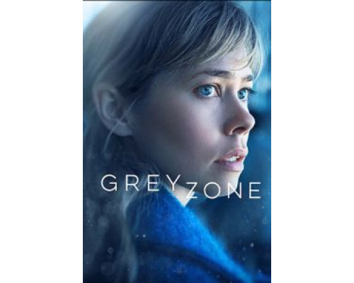 Серая зона 1 сезон (2018) Серая зона 1 сезон (2018)