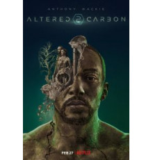 Видоизменённый углерод 1-2 сезон  (2018)
